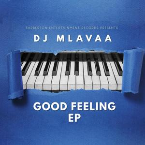 Good Feeling EP