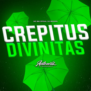 Crepitus Divinitas (Explicit)