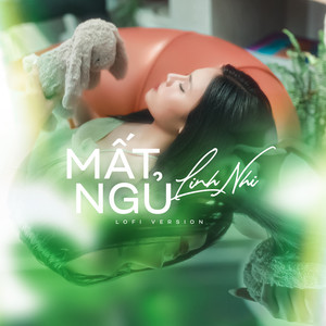 Mất Ngủ (Lofi Version)