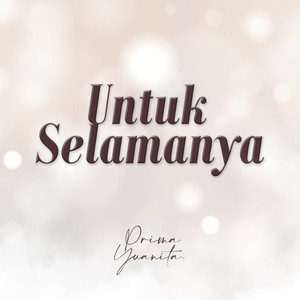 Untuk Selamanya