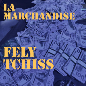 LA MARCHANDISE (Explicit)