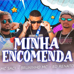 Minha Encomenda (Explicit)