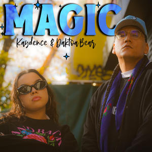 Magic (feat. Dakota Bear)