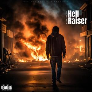 Hell Raiser (Explicit)