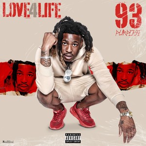 Love 4 Life (Explicit)