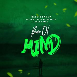 Peace Of Mind (feat. Nuzak, Valrose, Khedomania & Gwen Omarr)