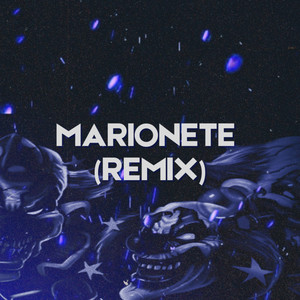 Marionete (Remix|Explicit)