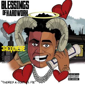 Blessings of HARDWORK (Explicit)