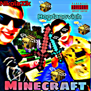 Minecraft (Explicit)