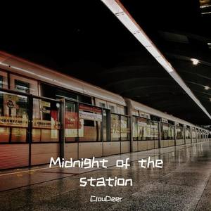 Midnight of the station