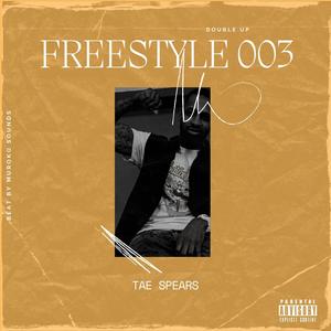 Freestyle 003 (Explicit)