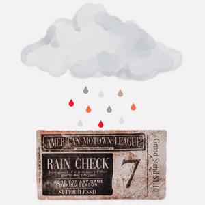 Rain Check (Explicit)