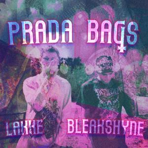 Prada Bags (Explicit)