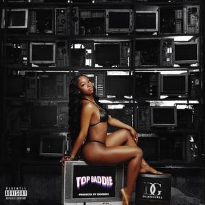 Top Baddie (Explicit)