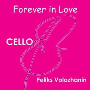 Forever in Love (Cello Instumental)