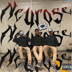 Neurose (Explicit)