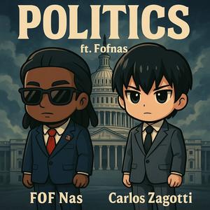 POLITICS (feat. FOF Nas) (Explicit)