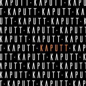 Kaputt