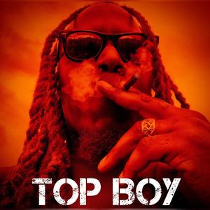 Top Boy (Explicit)