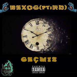 Geçmiş(feat. RD) (Explicit)