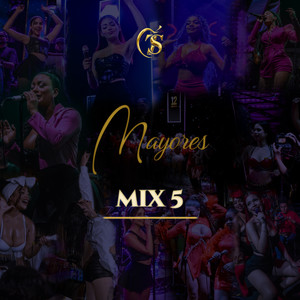 Mix 5: Mayores
