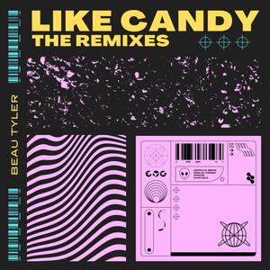 Like Candy (The Remixes)