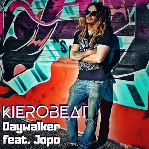 Daywalker(feat. Jopo) (Explicit)