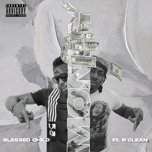 Money (feat. B'Clean) [Explicit]