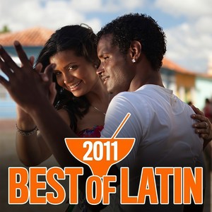 Best of Latin 2011 (Explicit)