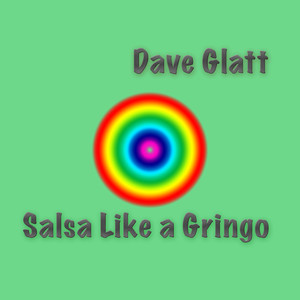 Salsa Like A Gringo