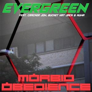 Morbid Obedience (feat. Cracker jon, Bucket Hat Jack & Kuma) [Explicit]