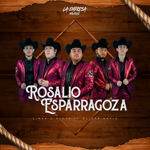 Rosalio Esparragoza (feat. OLIVER ORTIZ)