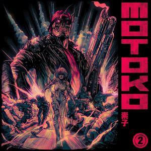 MOTOKO 2 (Complete Edition) [Explicit]