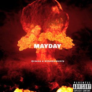 Mayday (Explicit)