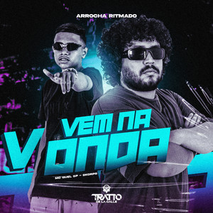 Vem na Onda [Arrocha Ritmado] (Explicit)