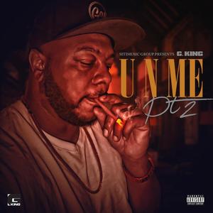 U N Me Pt2 (Explicit)