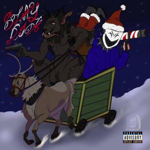 SLAY-RIDE (A Sickly X-Mas) (feat. KRAMPU$) (Explicit)