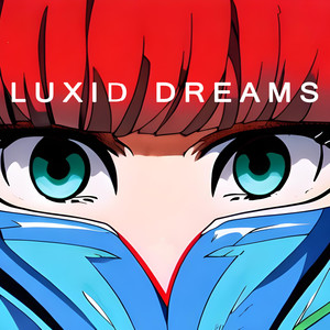 Luxid Dreams