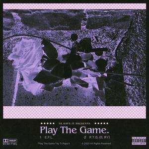 Play The Game (Explicit)