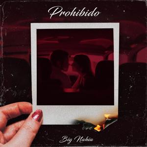 Prohibido (Explicit)