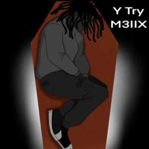 Y Try (Explicit)