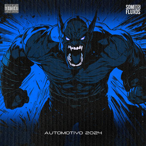 Automotivo 2024 (Explicit)