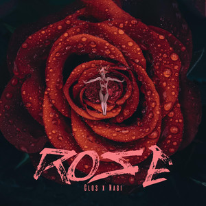 Rose (Explicit)