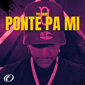 Ponte Pa Mi (Explicit)