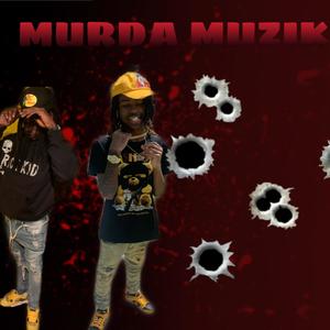 MurdaMuzik (Explicit)