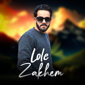 LOLE ZAKHEM (Explicit)