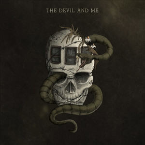 The Devil And Me (Explicit)