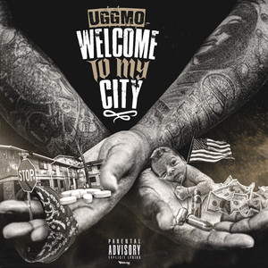 Welcome To My City (Explicit)