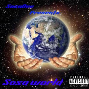 Sosa World (Explicit)