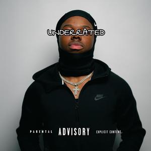 UNDERRATED (Explicit)